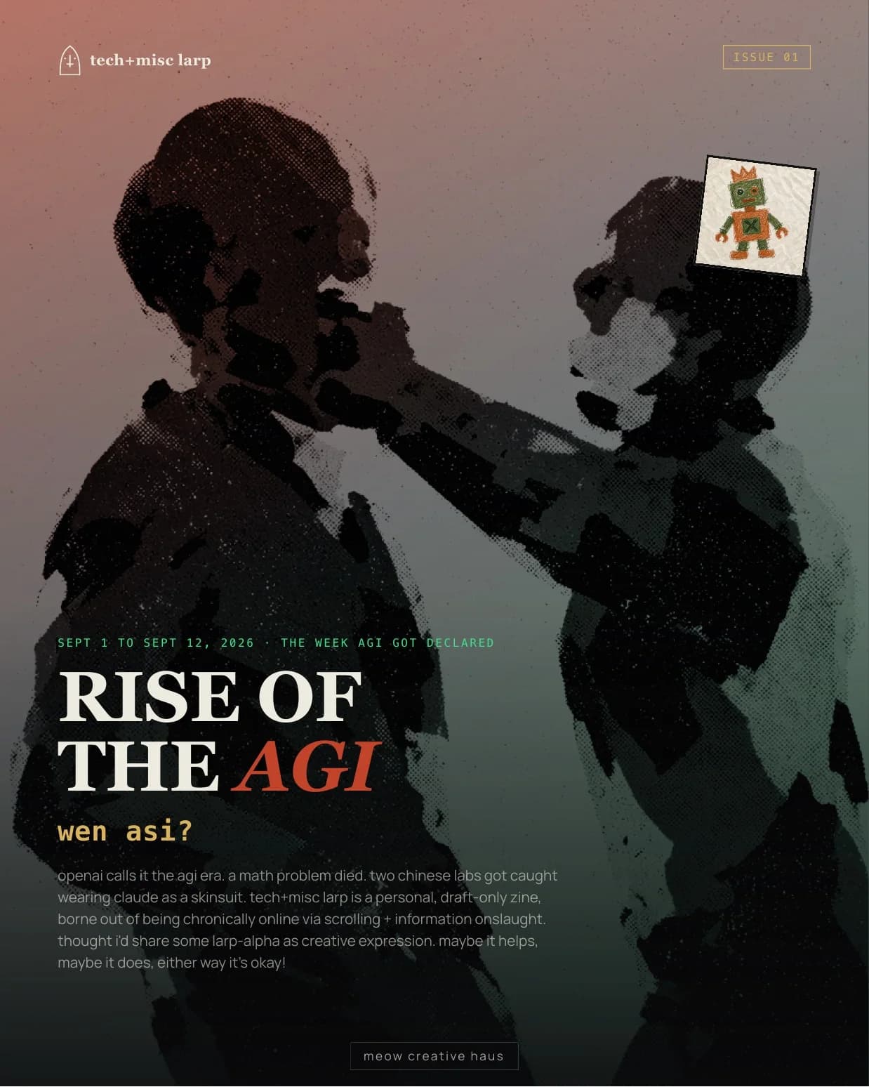 Page 1 of tech+misc larp issue 01: Rise of the AGI